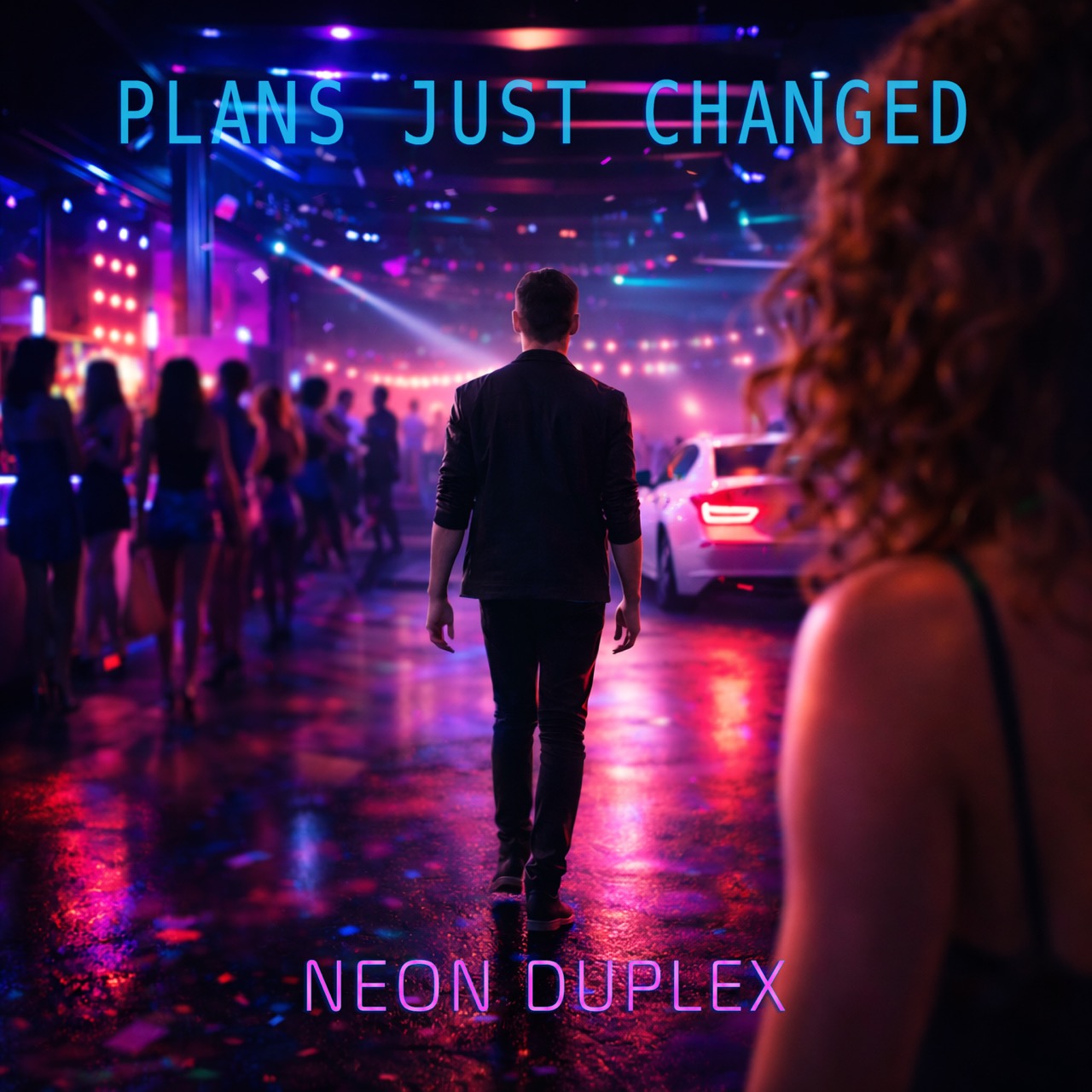 Neon Duplex - Plans Just Changed cover